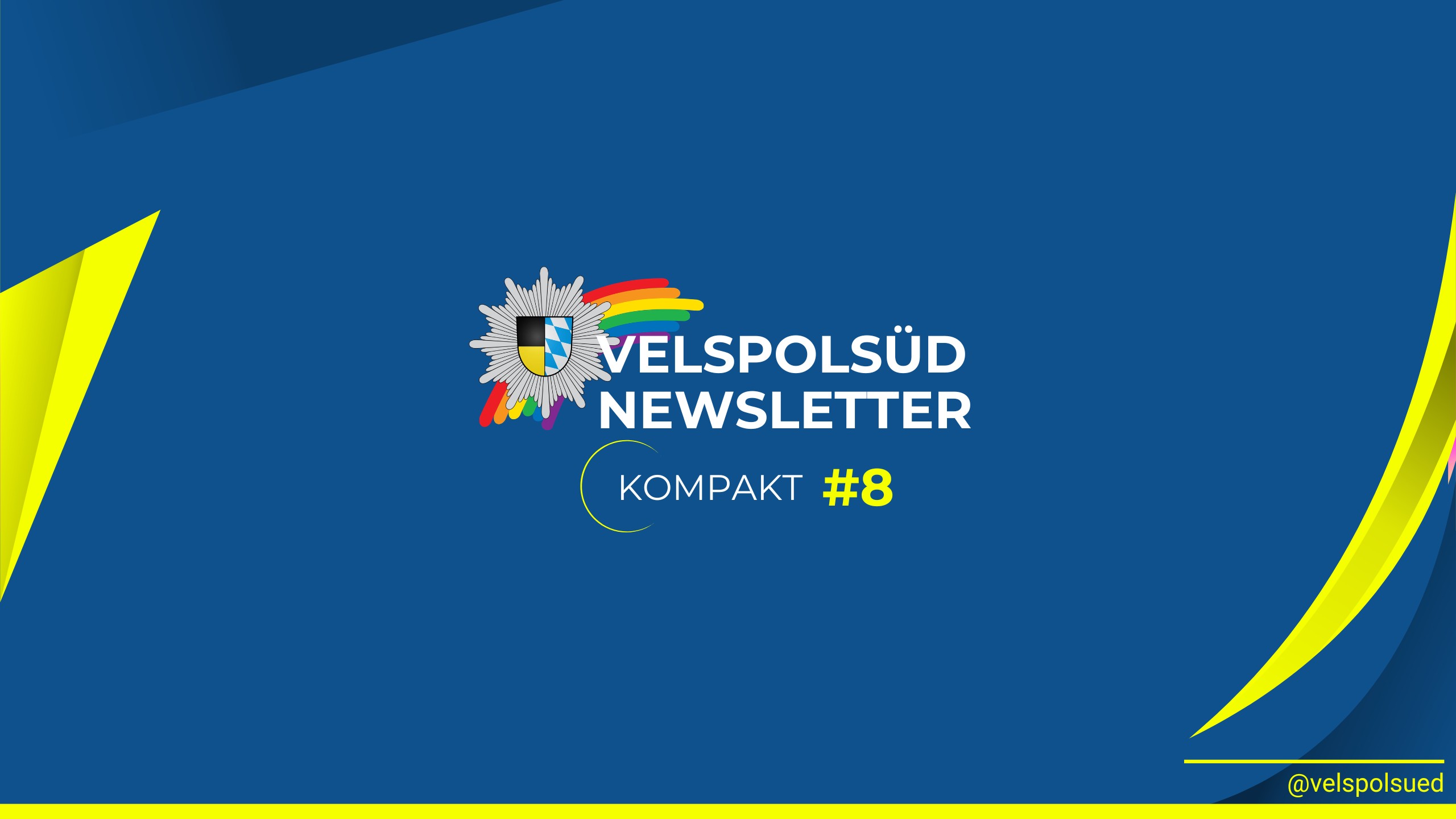 Mehr über den Artikel erfahren #8 Newsletter VelsPolSüd